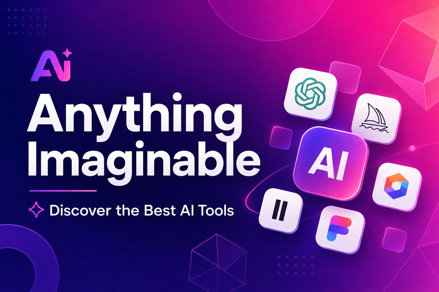 Ia Things Anything Imaginable — Directory of the Best AI Tools